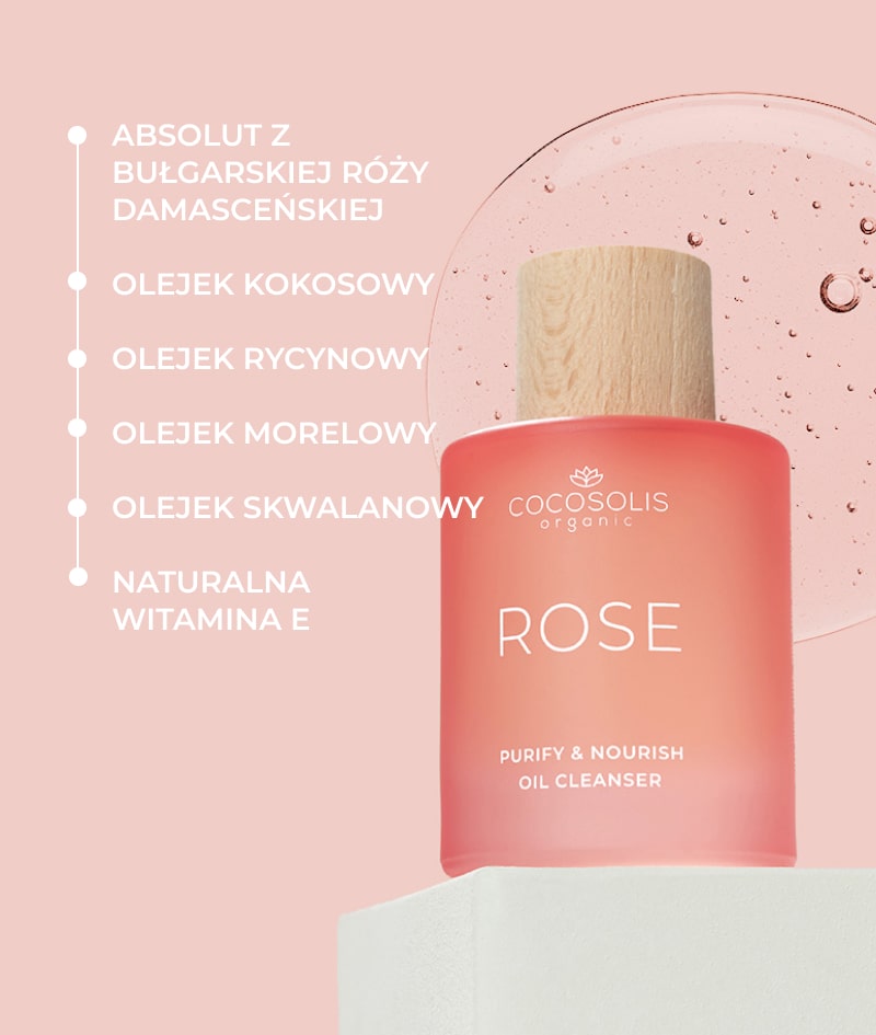 ROSE Purify & Nourish Oil Cleanser: Olejek do mycia twarzy o działaniu odżywczym i odmładzającym. Z absolutem z róży damasceńskiej.