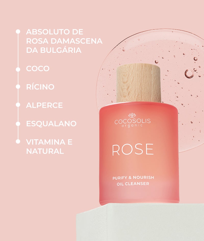 ROSE Purify & Nourish Oil Cleanser: Óleo de limpeza facial com efeito nutritivo e rejuvenescedor. Com absoluto de rosa damascena.