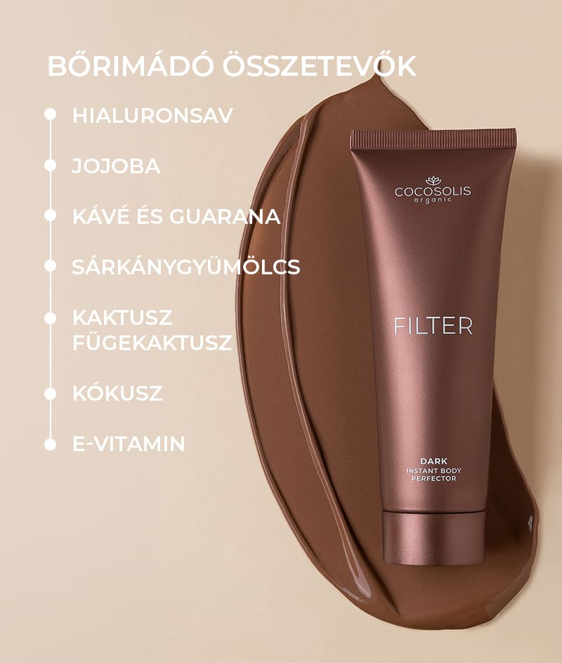 FILTER: Testápoló azonnali filterhatással. Bronzos bőr, egyenletes bőrtónus, finom ragyogás és hidratálás. Optikailag formálja az alkot és elsimítja az apró bőrhibákat. Könnyen felvihető, és  lemosható.