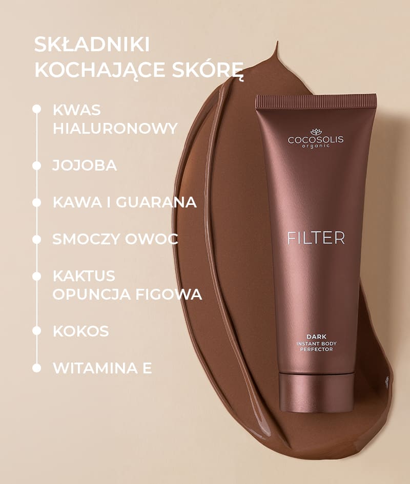 FILTER: Krem do ciała z natychmiastowym efektem filtra. Brązowa skóra, wyrównany koloryt, subtelny blask i nawilżenie. Optycznie modeluje sylwetkę i wygładza drobne niedoskonałości. Łatwo się rozprowadza i zmywa.