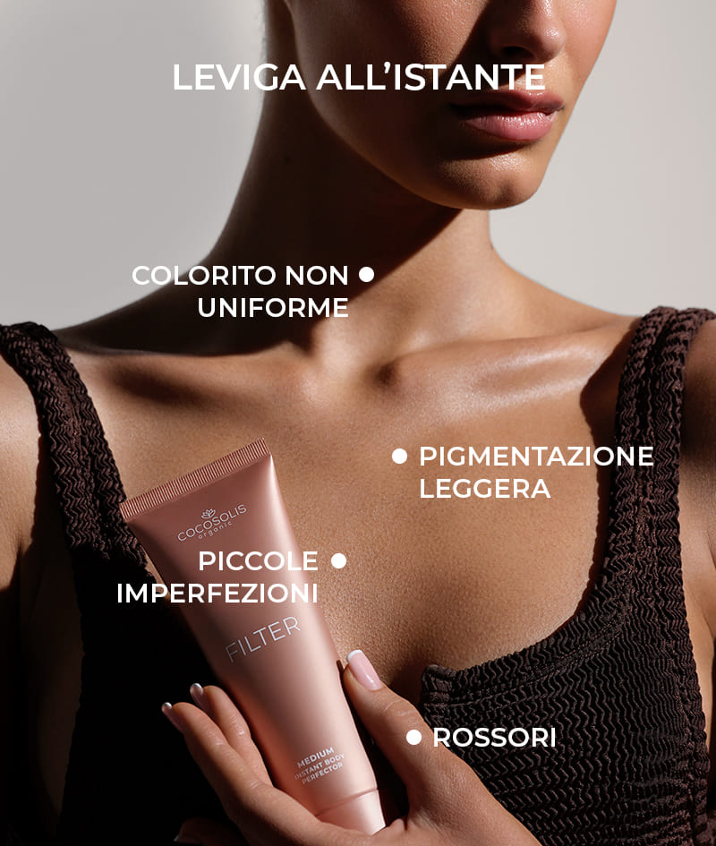 FILTER: Crema corpo con effetto filtro istantaneo. Regala alla pelle un colorito bronzeo, uniforme e un glow delicato, con un boost di idratazione. Valorizza otticamente la silhouette e attenua le piccole imperfezioni. Facile da applicare, facile da risciacquare.