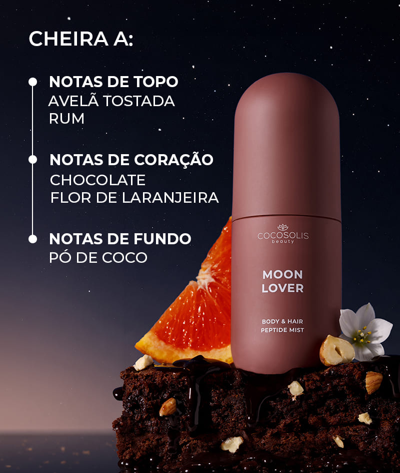 MOON LOVER Body & Hair Peptide Mist: Bruma hidratante com péptidos para o corpo e o cabelo. Traz a sensação de uma sobremesa irresistível à meia-noite, com rum e chocolate
